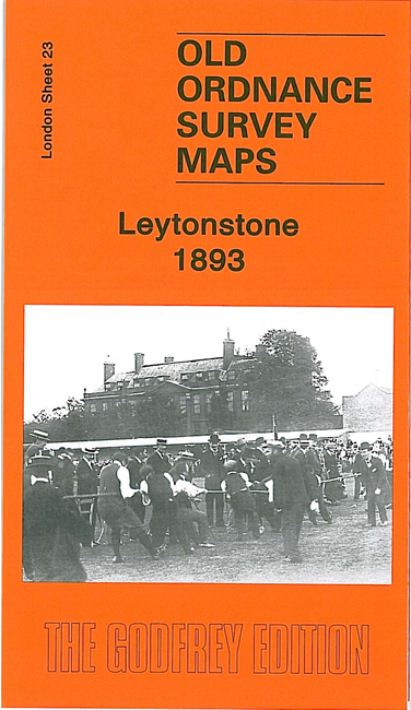 Old Maps of Leytonstone, Leyton